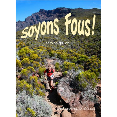 Soyons Fous ! Tout Sur La Diagonale Des Fous    Format Auto dition 