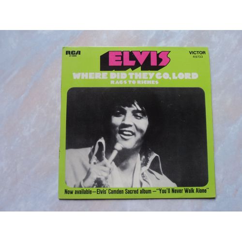 Sp 45t Elvis Presley - Where Did They Go, Lord / Fra 1971 - 
