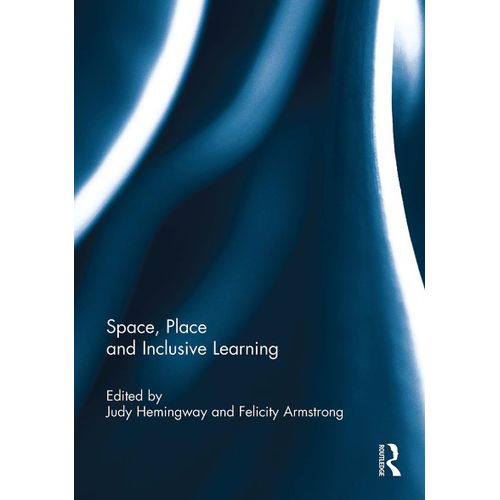 Space, Place And Inclusive Learning    Format Broch 