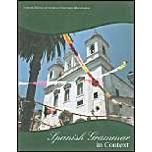 Spanish Grammar In Context: Custom Edition For Indiana University Bloomington   de Pearson Custom Publishing  Format Poche 