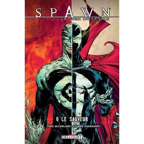 Spawn - Tome 6 - Le Sauveur    Format Album 