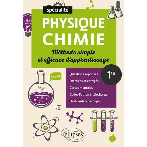 Spcialit Physique-Chimie 1re - Mthode Simple Et Efficace D'apprentissage   de Khalil Hassan  Format Beau livre 