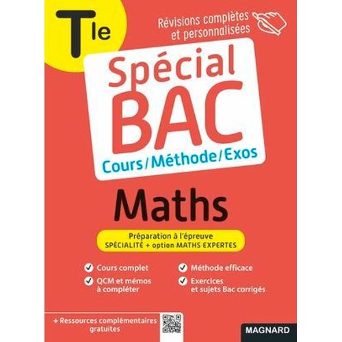 Spcial Bac 2025 : Maths - Tle - Cours, Mthode, Exos  