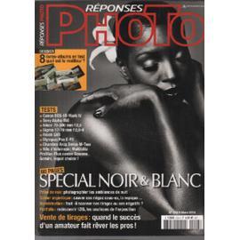 Sp cial noir et blanc 60 pages revue r ponse photo n 216s