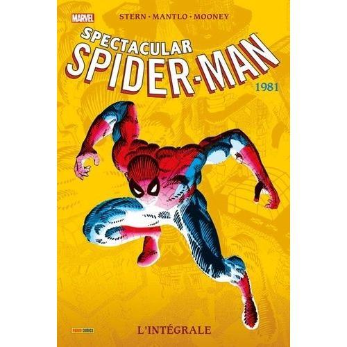 Spectacular Spider-Man - L'intgrale 1981   de Collectif  Format Broch 