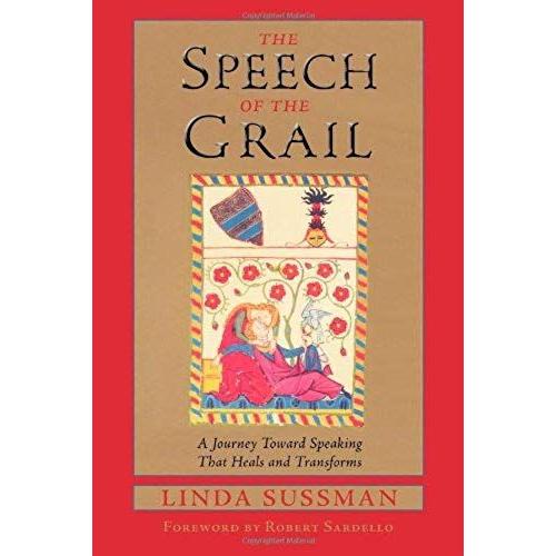 Speech Of The Grail   de Linda Sussman  Format Broch 