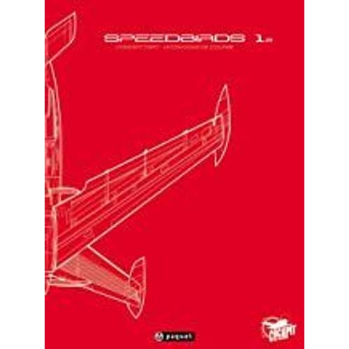 Speedbirds : Tome 2, Concept Part, Hydravions De Course   de Leboine, Franois  Format Broch 