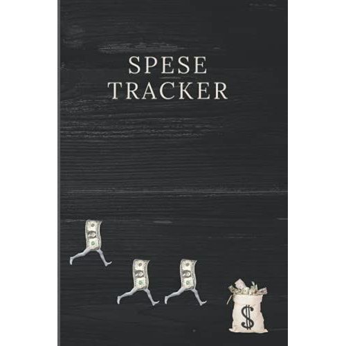 Spese Tracker: Primo Passo Perfetto Per Un Pianificatore Di Bilancio Domestico | Piccolo Taccuino Per Le Bollette Parte Di Ogni Pianificatore Finanziario |   de DeVault, C. R.  Format Broch 