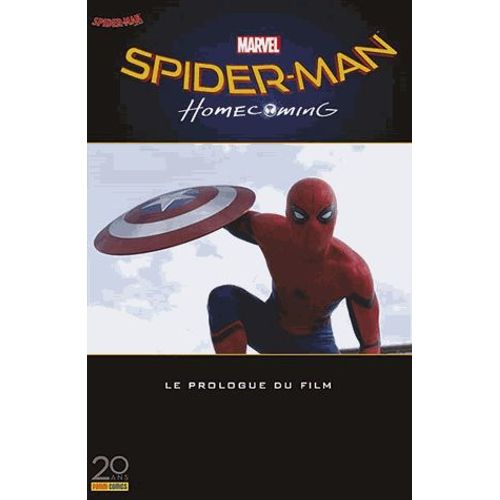 Spider-Man Hors-Srie N 1 - Homecoming - Le Prologue Du Film   de Alain Guerrini  Format Album 