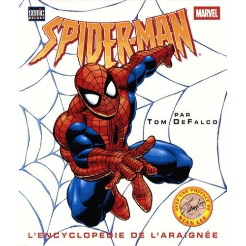Spider-Man - L'encyclopdie De L'araigne   de DeFalco Tom  Format Album 