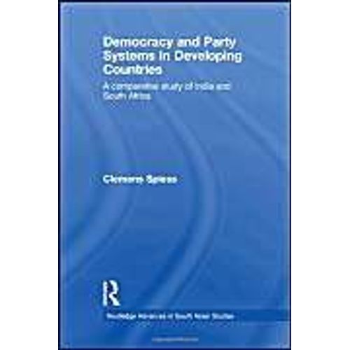 Democracy And Party Systems In Developing Countries    Format Reli 