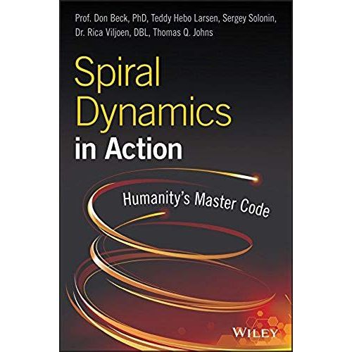 Spiral Dynamics In Action    Format Broch 