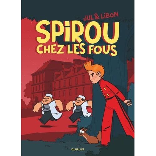 Spirou - Spirou Chez Les Fous    Format Album 