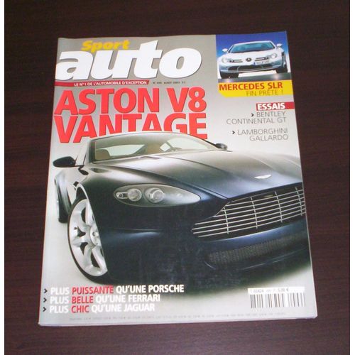 Sport Auto N 499 - Aston V8 Vantage - Bentley Continental Gt - Lamborghini Gallardo - Mercedes Slr