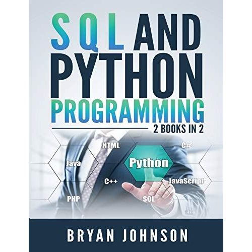 Sql And Python Programming: 2 Books In 1!   de Johnson, Bryan  Format Broch 