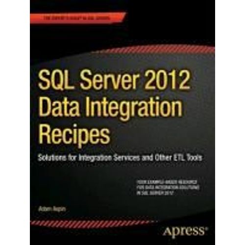 Sql Server 2012 Data Integration Recipes    Format Broch 