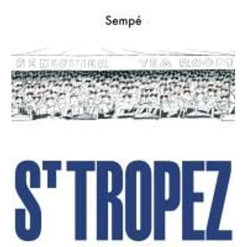 St. Tropez   de Jean-Jacques Semp  Format Reli 