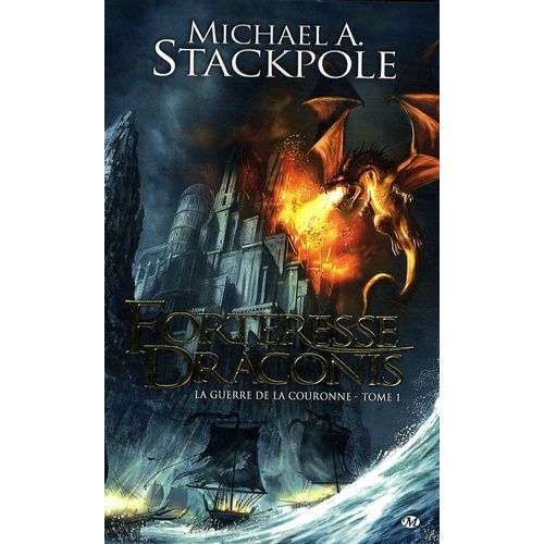 La Guerre De La Couronne Tome 1 - Forteresse Dragonis   de Stackpole Michael A.  Format Broch 