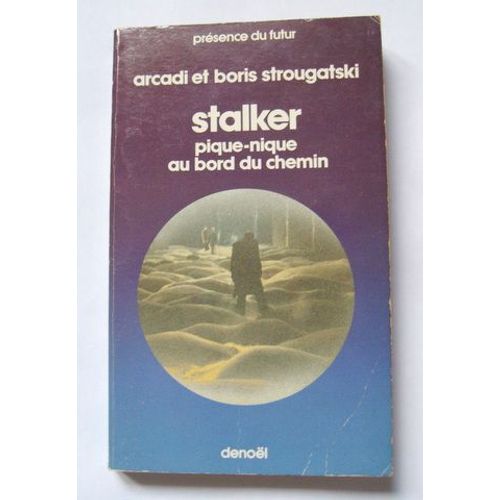 Stalker piquenique au bord du chemin Littérature Rakuten