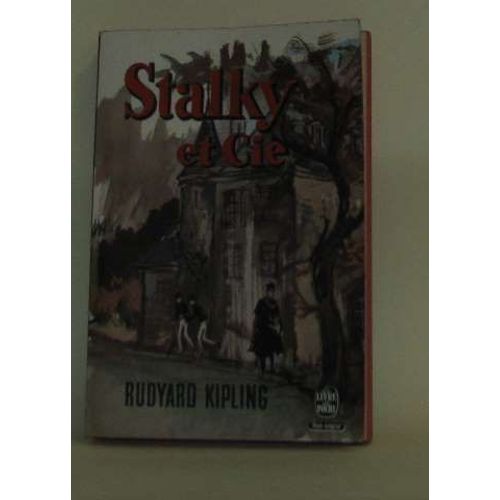 Stalky Et Cie   de rudyard kipling