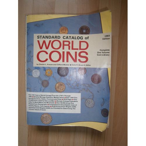 Standard Catalog Of World Coins   de chester L. Krause and Clifford Mishler
