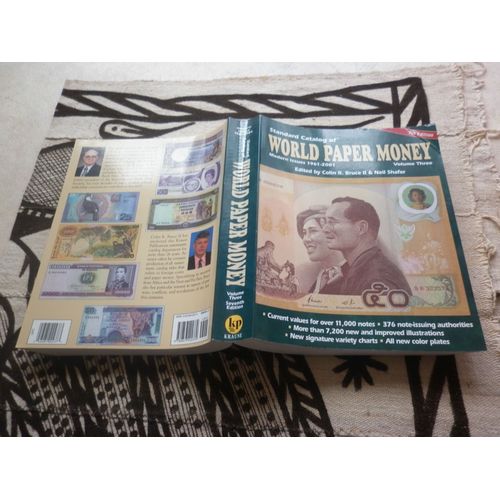 Standard Catalog Of World Paper Money,, Volume 3 : Modern Issues 1961 - 2001.   de Colin R. Bruce II & Neil Shafer  Format Broch 