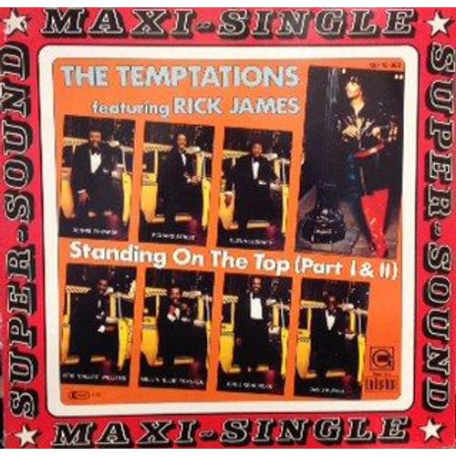 Standing On The Top (Part 1 & 2) - The Temptations - Rick James