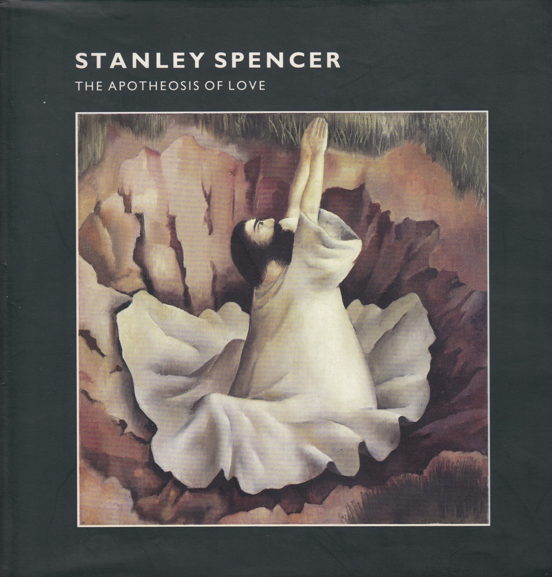 Stanley Spencer. The Apotheosis Of Love. Edited And With An Introduction By Jane Alison. Essay By Timothy Hyman. Exhibition Selected By John Hoole   de STANLEY SPENCER