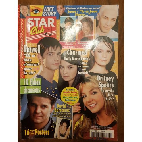 Star Club N164 Juil. 2001 Magazine Revue Avec Lorie/Britney Spears/David Boreanaz/Nuttea/Loft Story/Destiny's Child/Eve Angeli/Ryan Philippe/Isabelle Boulay/ Natasha St Pier/Dido/Kelly Joyce/Holly Mar
