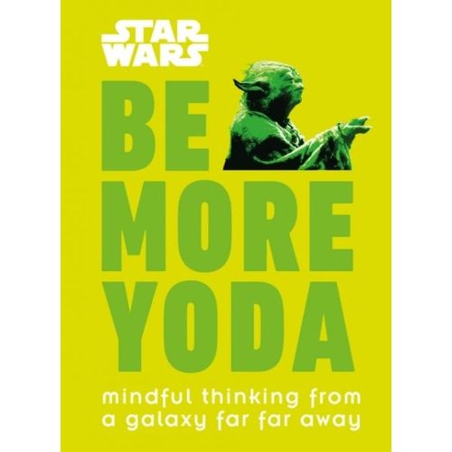 Star Wars: Be More Yoda    Format Reli 