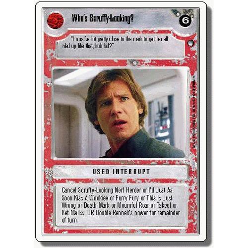 Star Wars Ccg - Who's Scruffy-Looking? [Revised Hoth] Rare