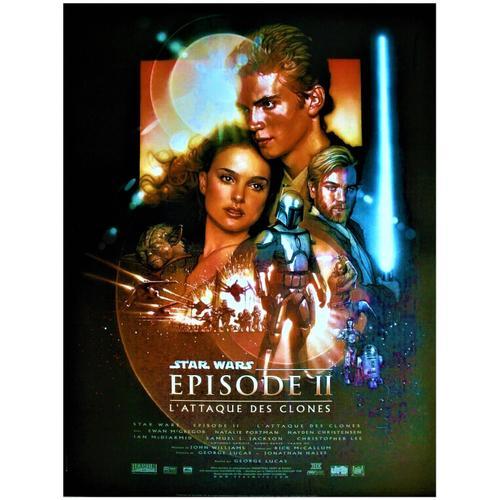 Star Wars - Episode 2 - L'attaque Des Clones - De George Lucas - Ewan Mc Gregor - Natalie Portman - Affiche Originale Cinma - 40 X 53 - 2002 -