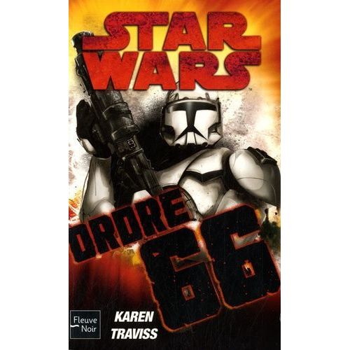 Star Wars - Republic Commando - Ordre 66    Format Poche 