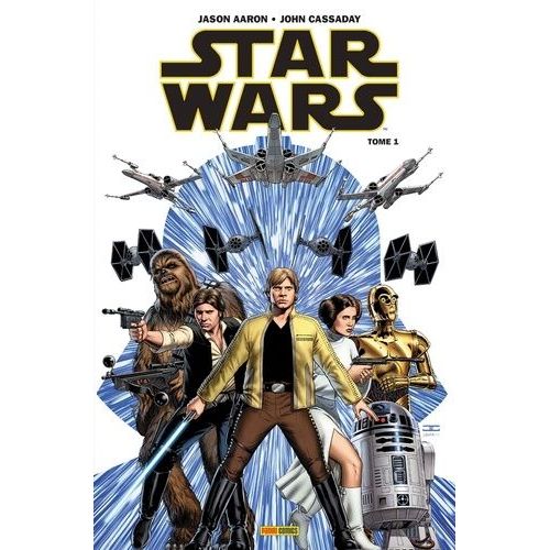 Star Wars - Tome 1 - Skywalker Passe  L'attaque    Format Reli 