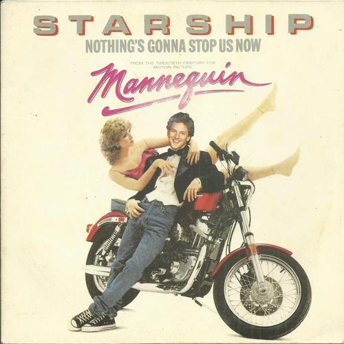 Starship : From The Motion Picture Mannequin : Nothing's Gonna Stop Us Now (Diana Warren - Albert Hammond) 4'29 / Layin' It On The Line (Craig Chaquico - Mickey Thomas) 4'15 - 