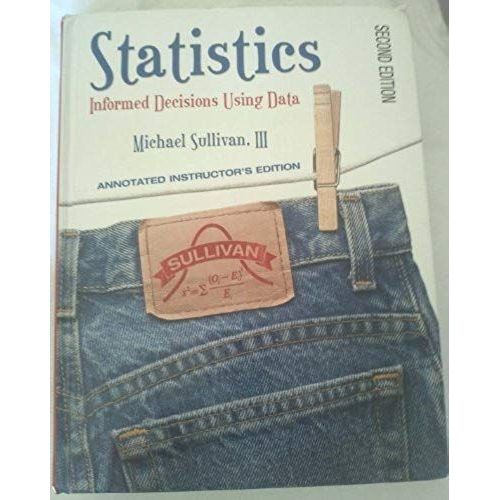 Statistics : Informed Decisions Using Data   de III Michael Sullivan  Format Broch 