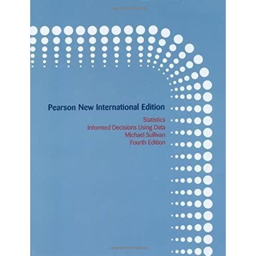 Statistics: Informed Decisions Using Data.   de Michael Sullivan, III  Format Broch 