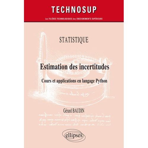 Estimation Des Incertitudes - Cours Et Applications En Langage Python    Format Grand Format 