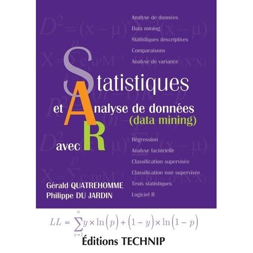 Statistiques Et Analyses De Donnes (Data Mining) Avec R    Format Beau livre 