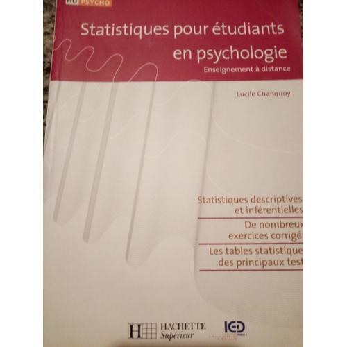 Statistiques Pour tudiants En Psychologie ( Institut D' Enseignement  Distance)   de Lucile Chanquoy  Format Broch 