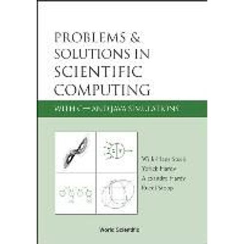 Problems And Solutions In Scientific Computing With C++ And Java Simulations    Format Reli 