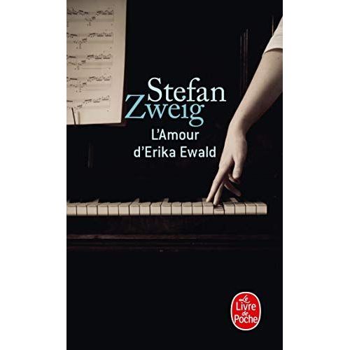 L'Amour D'Erika Ewald   de Stefan Zweig 