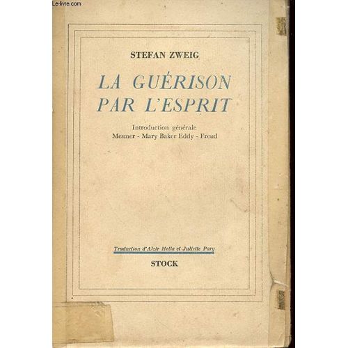La Guerison Par L'esprit   de stefan zweig