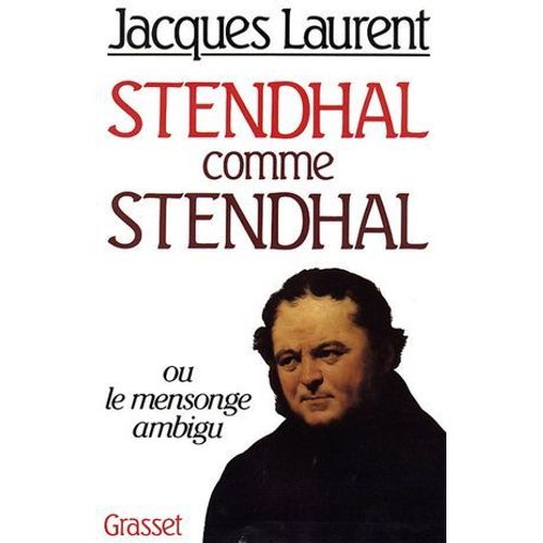 Stendhal Comme Stendhal  
