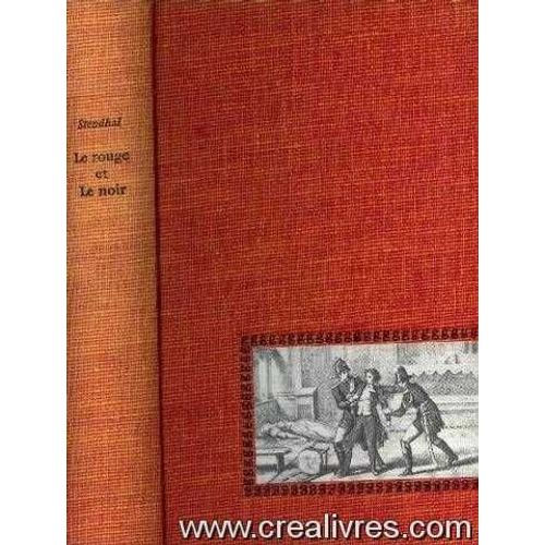 Le Rouge Et Le Noir, Chronique Du Xixe Siecle   de Stendhal