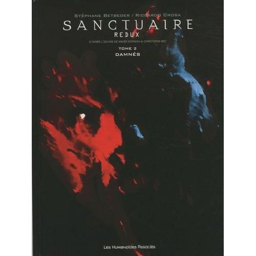 Sanctuaire Redux Tome 2 - Damns   de Betbeder Stphane  Format Album 