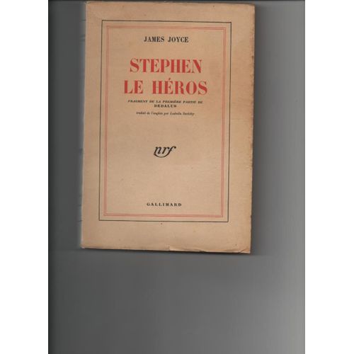 Stephen Le Heros, Fragment De La Premiere Partie De Dedalus   de james joyce  Format Broch 
