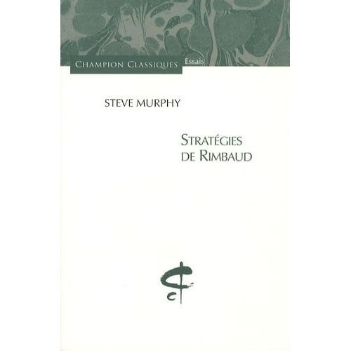Stratgies De Rimbaud   de Murphy Steve 