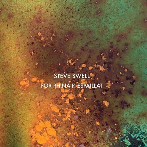 Steve Swell - For Rhina P. Espaillat [Compact Discs] - 