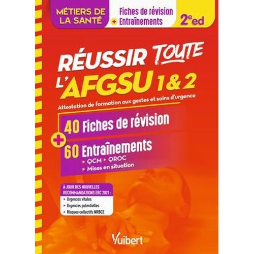 Russir Toute L'afgsu 1 Et 2 En 40 Fiches De Cours Et 60 Entrainements  